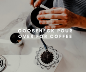 Gooseneck pour over for coffee